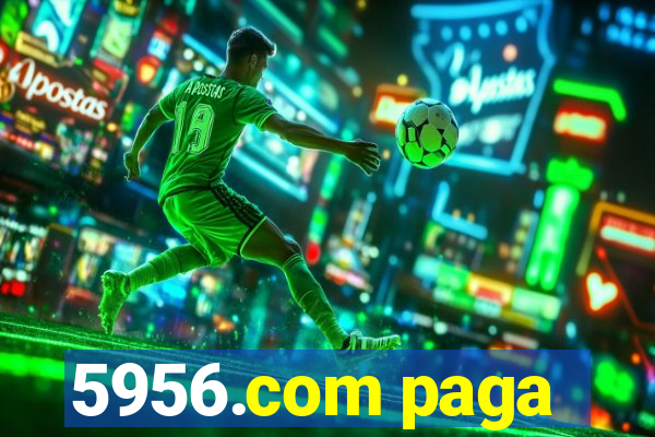 5956.com paga